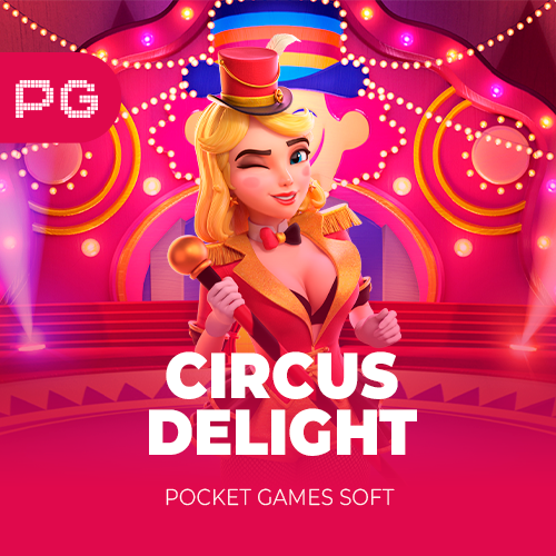 Circus Delight