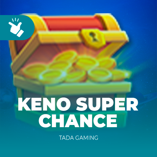 Keno Super Chance